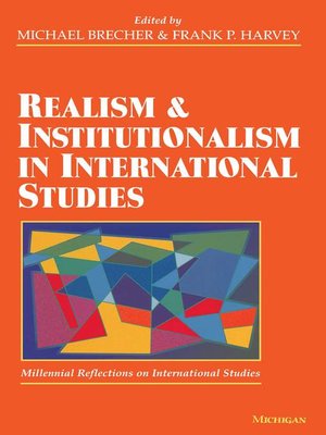 cover image of Realism and Institutionalism in International Studies